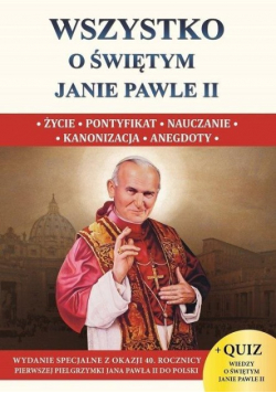 Wszystko o świętym Janie Pawle II XXS
