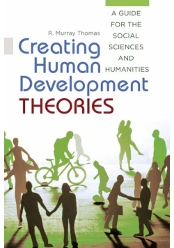 Creating Human Development Theories
