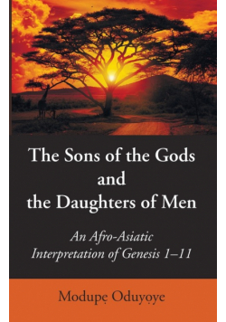 The Sons of the Gods and the Daughters of Men