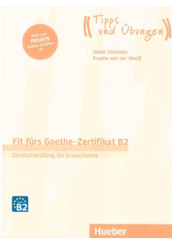 Fit frs Goethe-Zertifikat B2 (Dorośli)