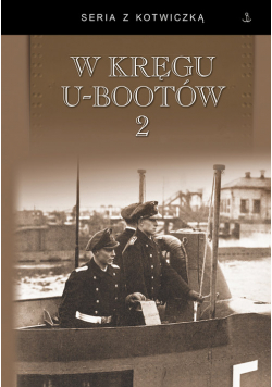 W kręgu U-bootów 2