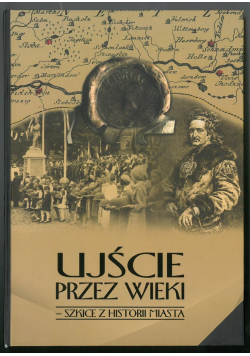 Ujście przez wieki
