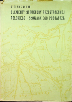 Elementy struktury przestrzennej polskiego i słowackiego podtatrza