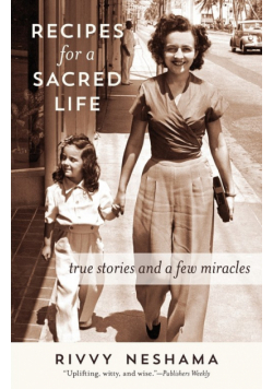 Recipes for a Sacred Life