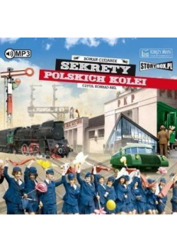 Sekrety polskich kolei audiobook
