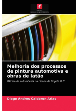 Melhoria dos processos de pintura automotiva e obras de latão