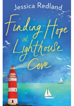 Finding Hope at Lighthouse Cove