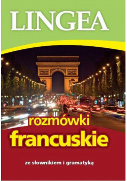 Rozmówki francuskie ze słownikiem i gramatyką