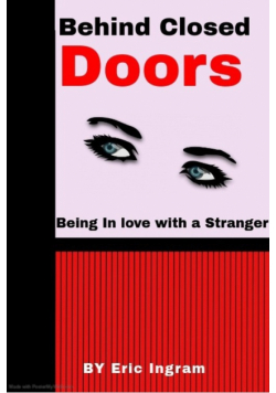 Behind Closed Doors