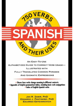 750 Spanish Verbs and Their Uses