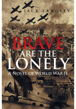 Brave Are the Lonely