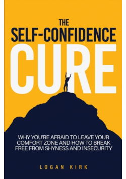 The Self-Confidence Cure