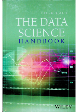 The data science handbook