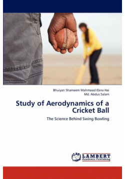 Study of Aerodynamics of a Cricket Ball