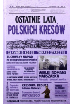 Ostatnie lata polskich Kresów
