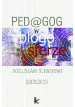 Ped@gog w blogosferze - II