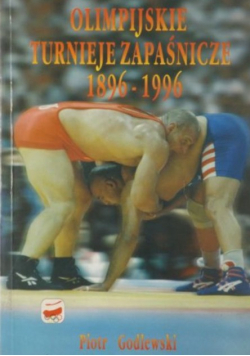 Olimpijskie turnieje zapaśnicze 1896 - 1996