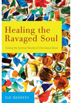 Healing the Ravaged Soul