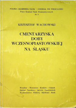 Cmentarzyska doby wczesnopiastowej na Śląsku
