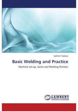 Basic Welding and Practice