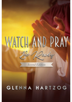 Watch and Pray
