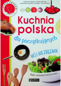 Kuchnia polska dla początkujących