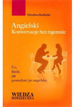 Angielski. Konwersacje bez tajemnic