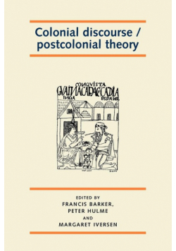 Colonial discourse / postcolonial theory