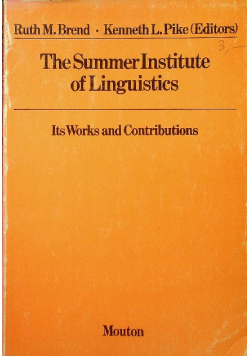 The summer Institute of Linguistics