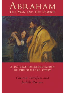 Abraham, the Man and the Symbol