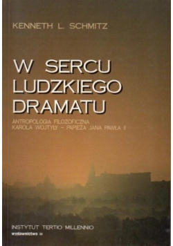 W sercu ludzkiego dramatu