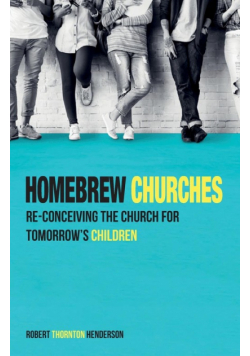 Homebrew Churches