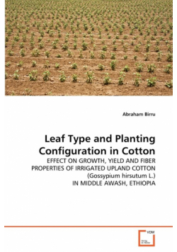 Leaf Type and Planting Configuration in Cotton