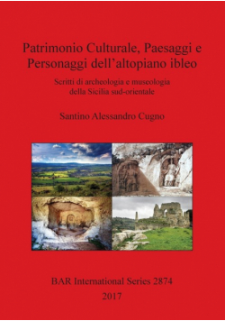 Patrimonio Culturale, Paesaggi e Personaggi dell'altopiano ibleo