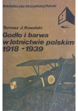Godło i barwa w lotnictwie polskim 1918 - 1939