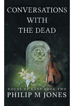 Conversations With The Dead
