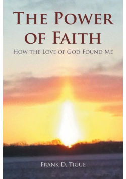 The Power of Faith