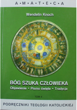 Bóg Szuka Człowieka Tom 4