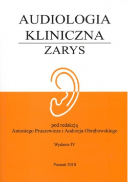 Audiologia kliniczna Zarys