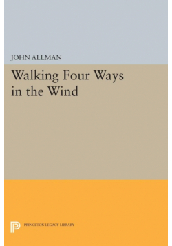 Walking Four Ways in the Wind