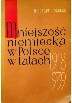 Mniejszość niemiecka w Polsce w latach 1918 1939
