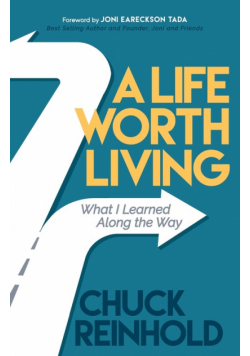 A Life Worth Living