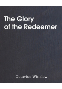 The Glory of the Redeemer