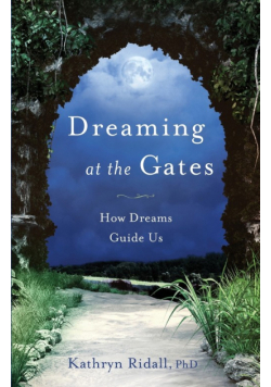 Dreaming at the Gates