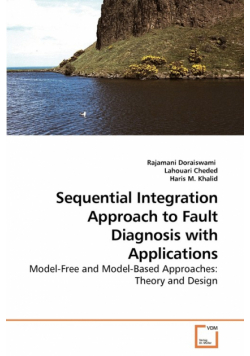 Sequential Integration Approach to Fault Diagnosis with Applications