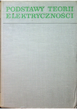 Podstawy teorii elektryczności