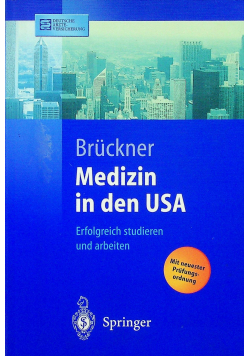 Bruckner Medizin in den USA