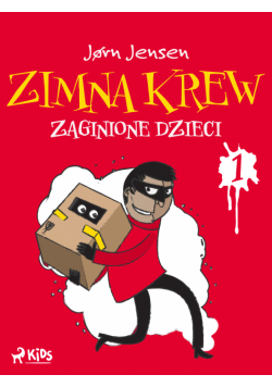 Zimna krew 1: Zaginione dzieci