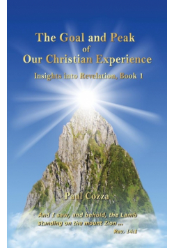 The Goal and Peak of Our Christian Experience