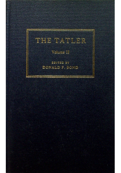 The tatler volume II